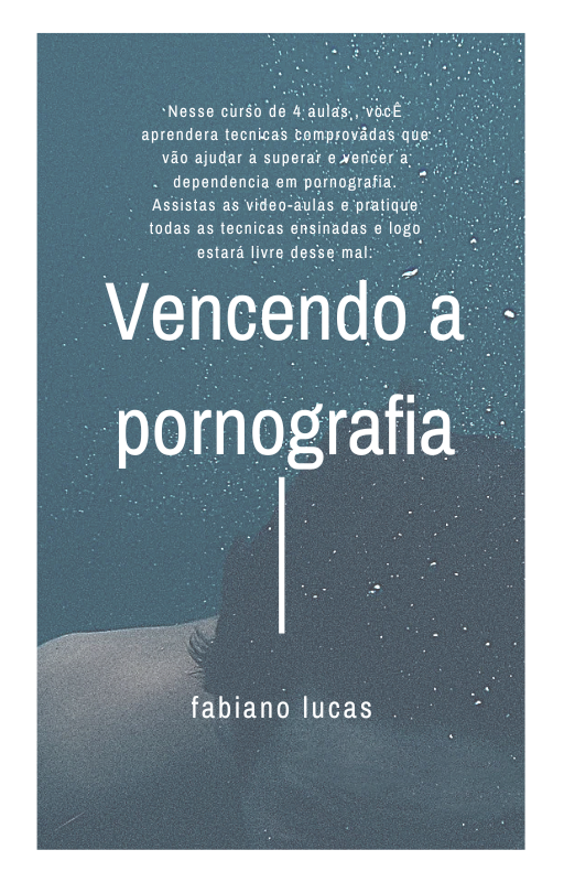 vencendo a pornografia